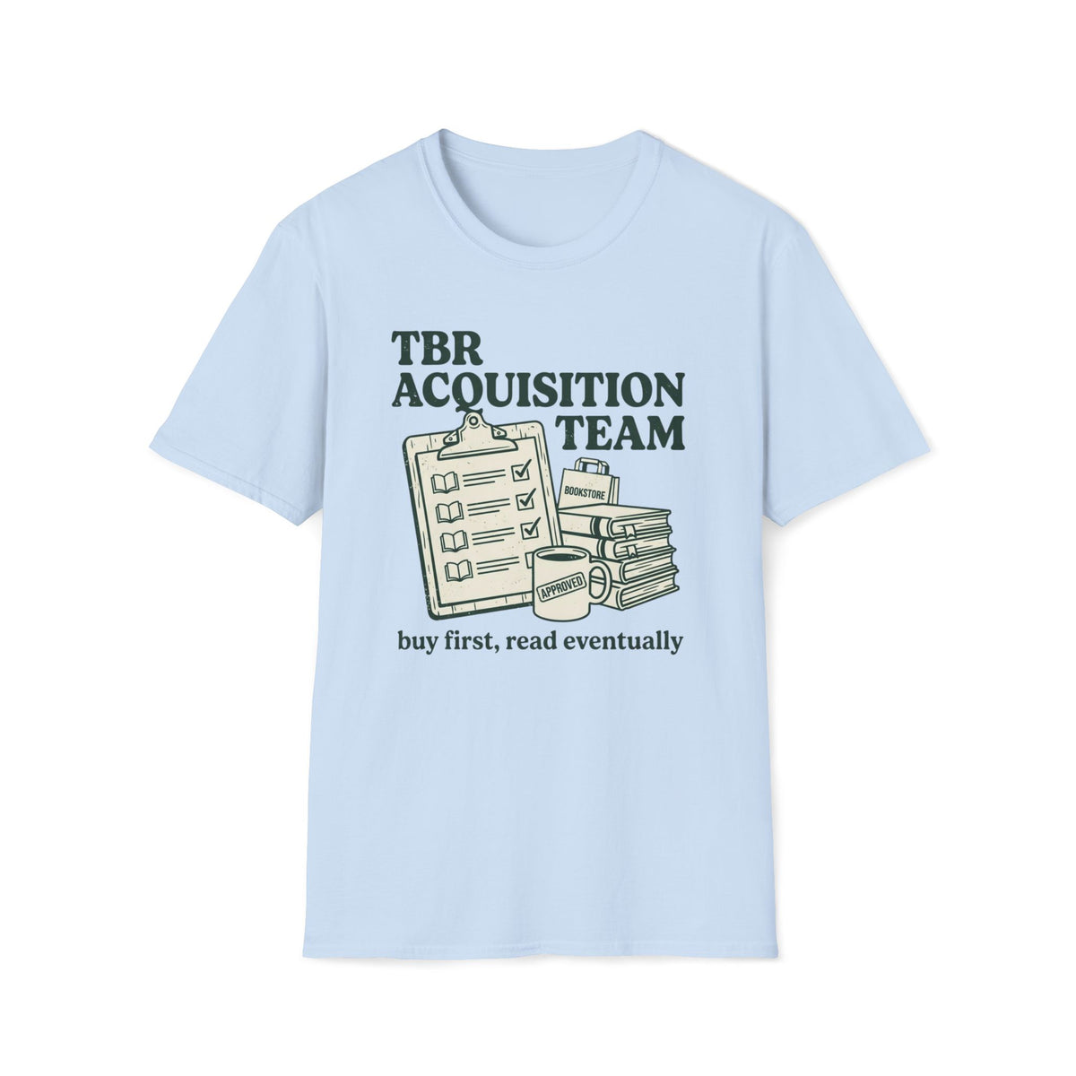 TBR Acquisition Team T-Shirt