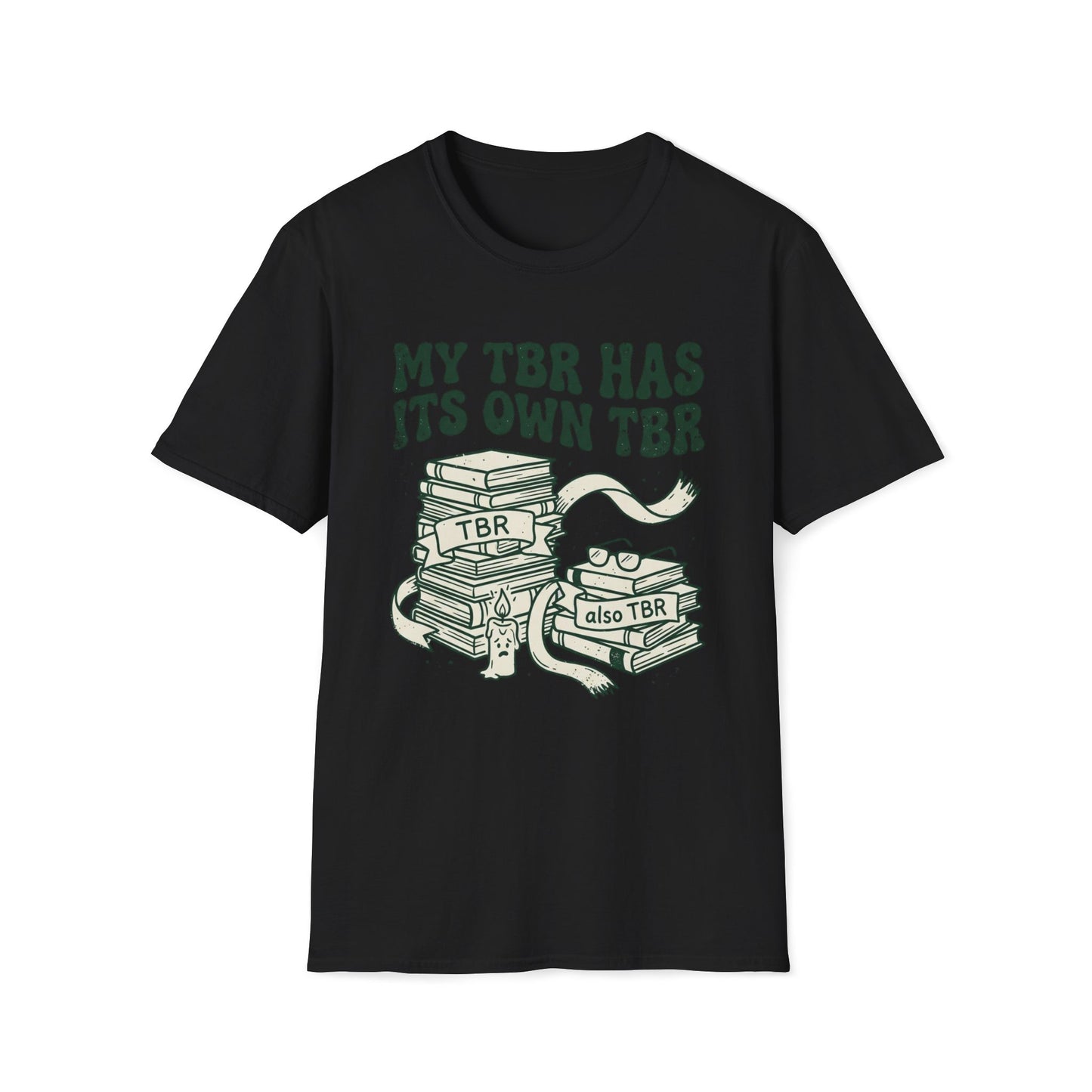 My Tbr Has Its Own TBR T-Shirt
