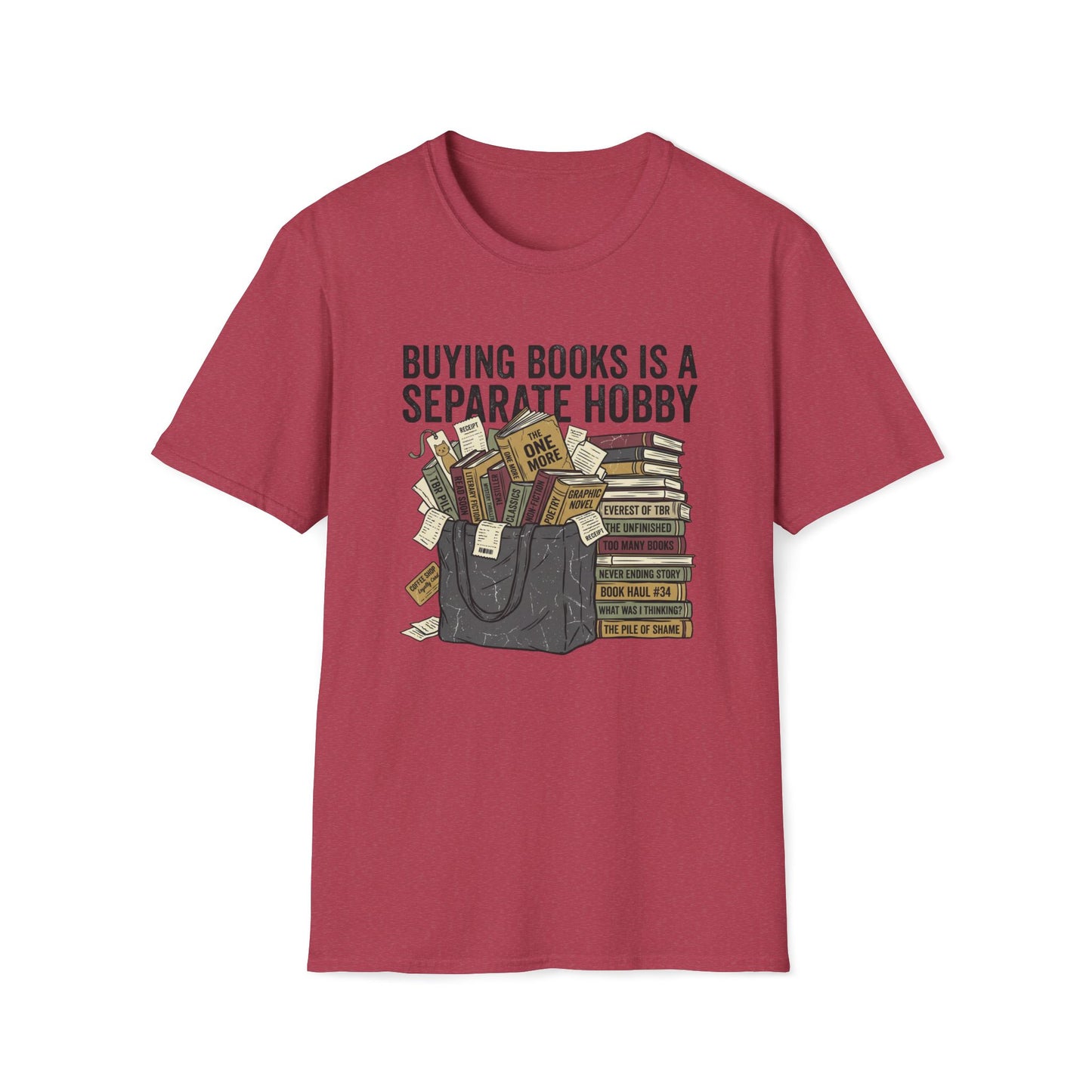 Buying Books Is My Hobby T-Shirt