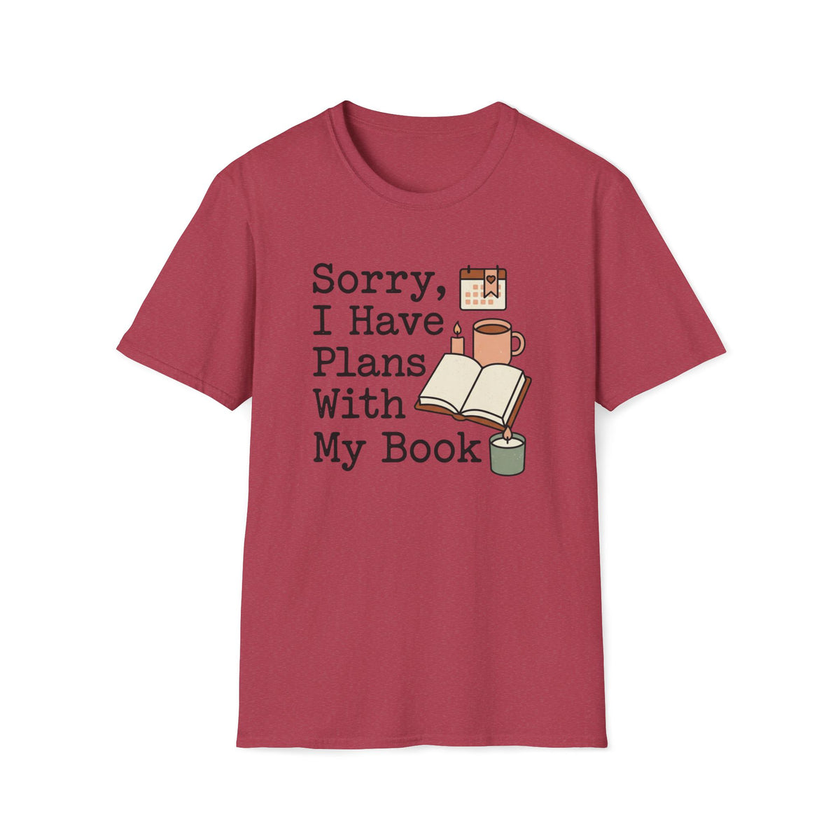 Plans With My Book T-Shirt