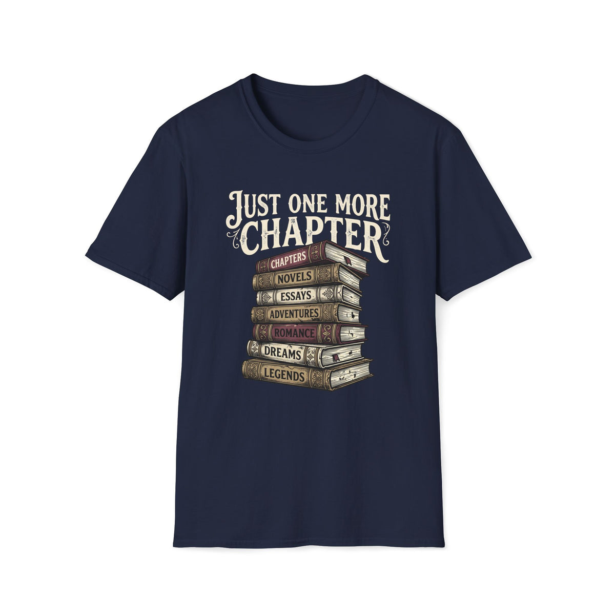 Just One More Chapter T-Shirt