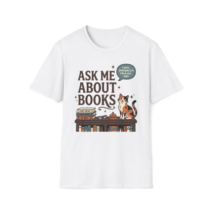 Ask Me About Books T-Shirt