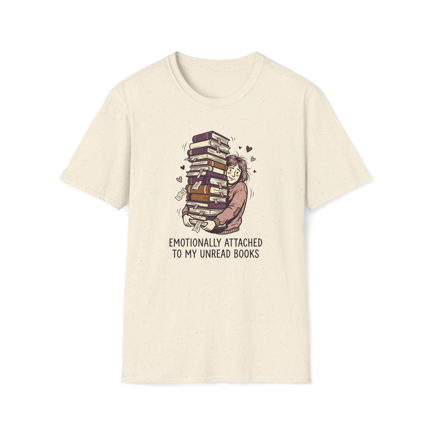 Emotionally Attached  T-Shirt
