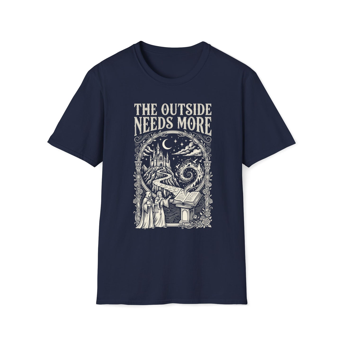 The Outside Needs More  T-Shirt