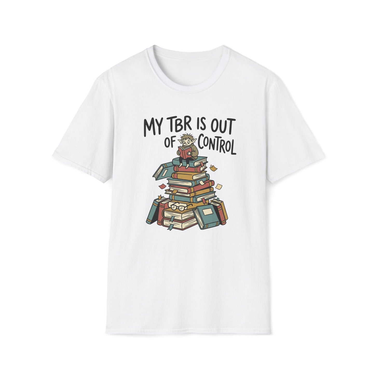 My TBR Is Out Of Control T-Shirt