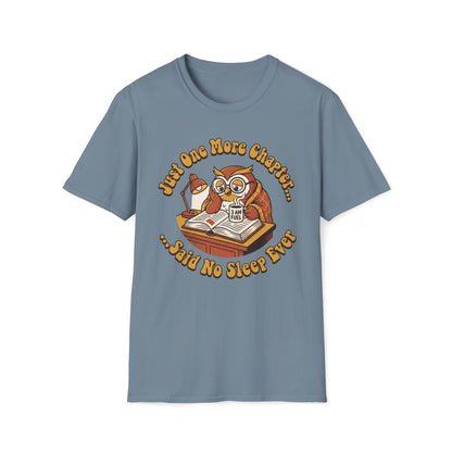 Just One More Chapter T-Shirt