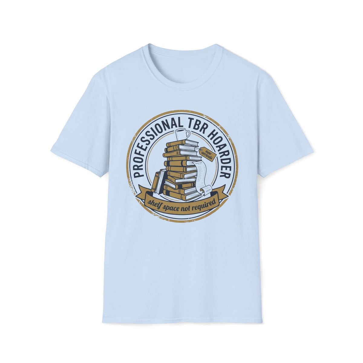 Professional TBR Hoarder T-Shirt
