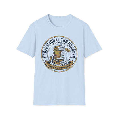 Professional TBR Hoarder T-Shirt