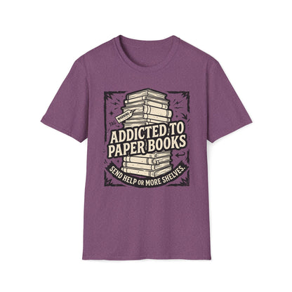 Addicted To Paper Books T-Shirt