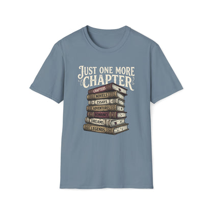 Just One More Chapter T-Shirt