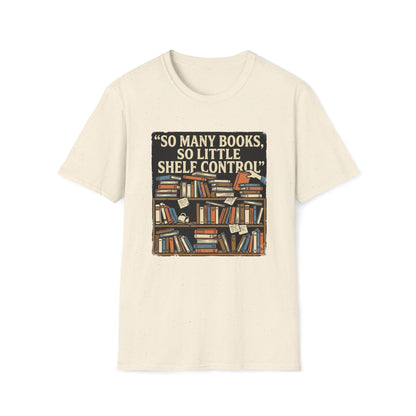Too Many Books T-Shirt