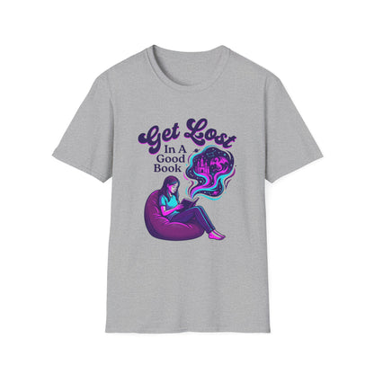 Get Lost In A Good Book T- Shirt