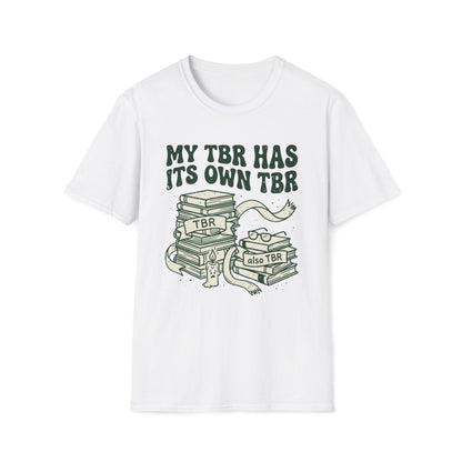 My Tbr Has Its Own TBR T-Shirt