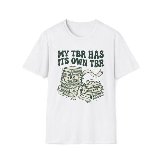 My Tbr Has Its Own TBR T-Shirt