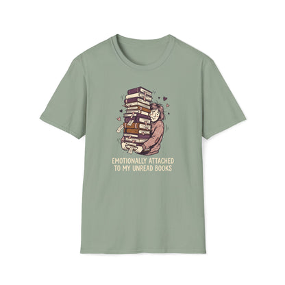Emotionally Attached  T-Shirt