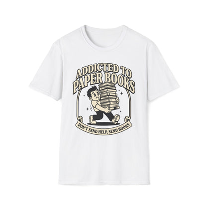 Addicted To Paper Books T-Shirt