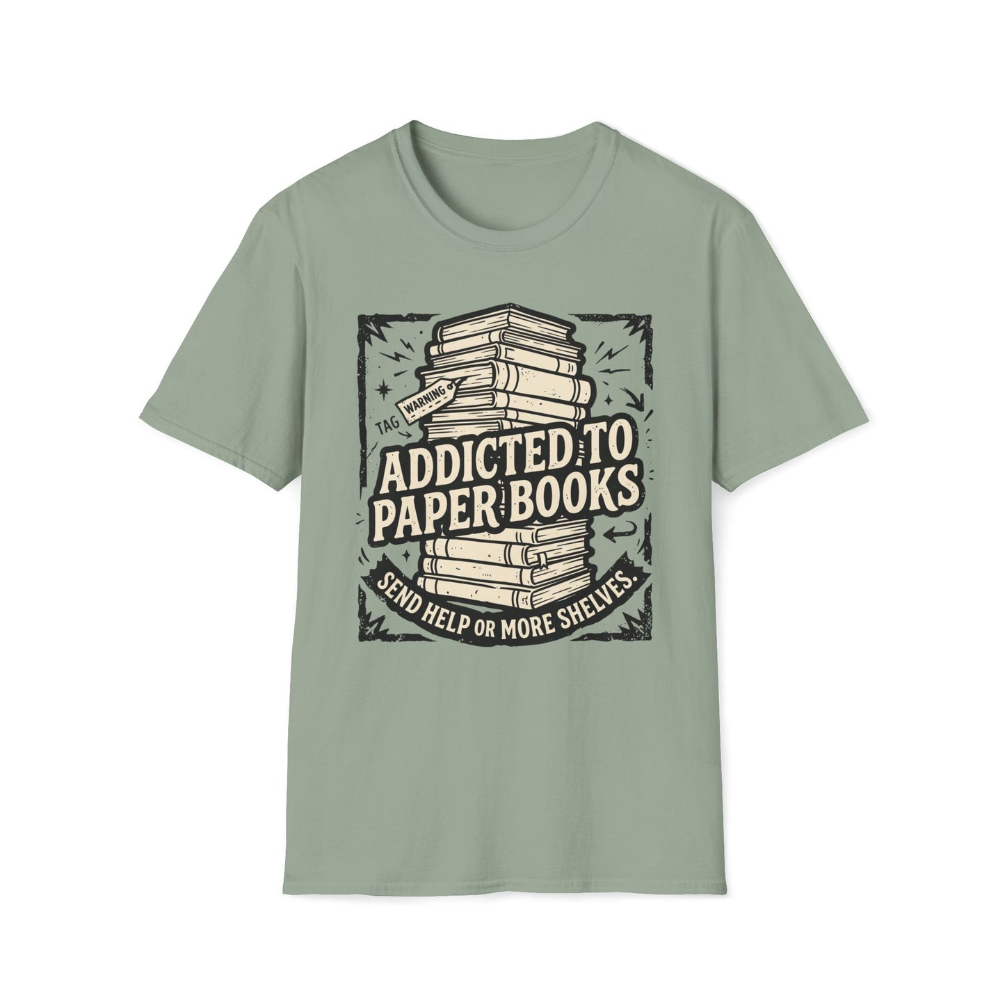 Addicted To Paper Books T-Shirt