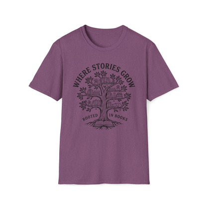 Where Stories Grow T-Shirt