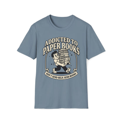 Addicted To Paper Books T-Shirt