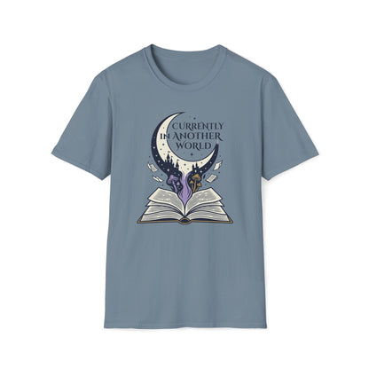 Currently In Another World T-Shirt