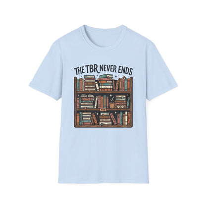 The TBR Never Ends T-Shirt