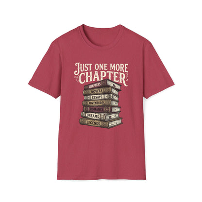 Just One More Chapter T-Shirt