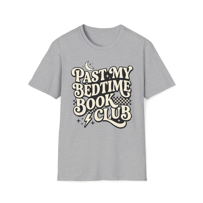 Past My Bedtime Book Club T-Shirt