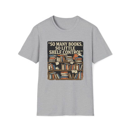 Too Many Books T-Shirt