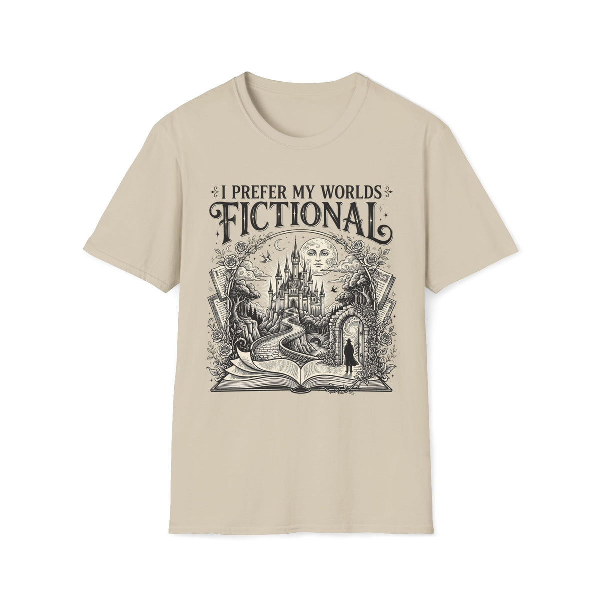 I Prefer My Worlds Fictional T-Shirt