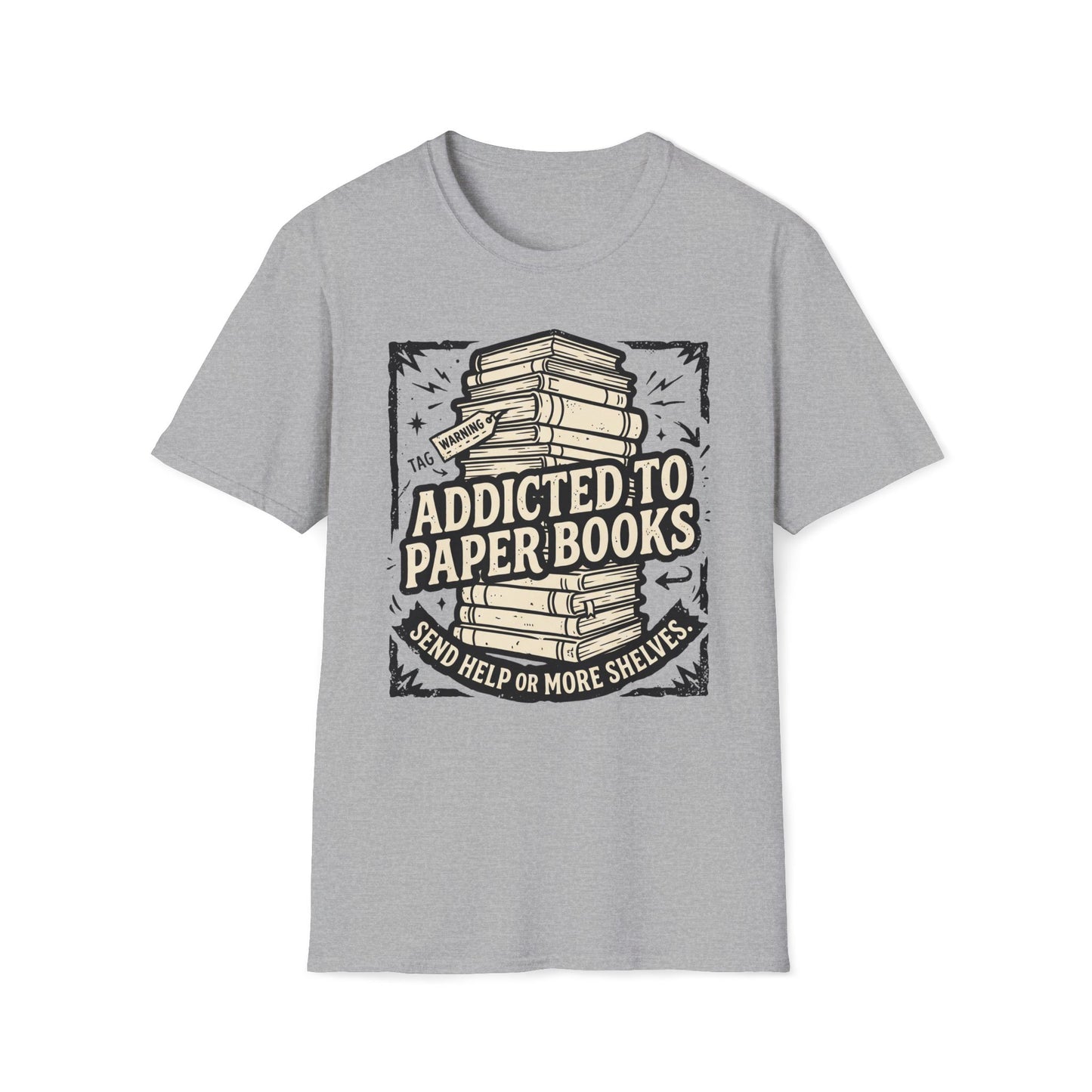 Addicted To Paper Books T-Shirt