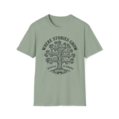 Where Stories Grow T-Shirt