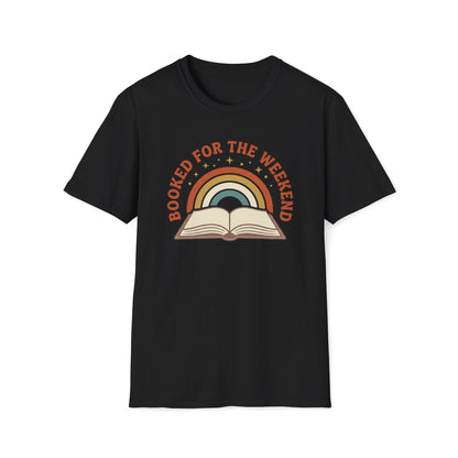 Booked For The Weekend T-Shirt
