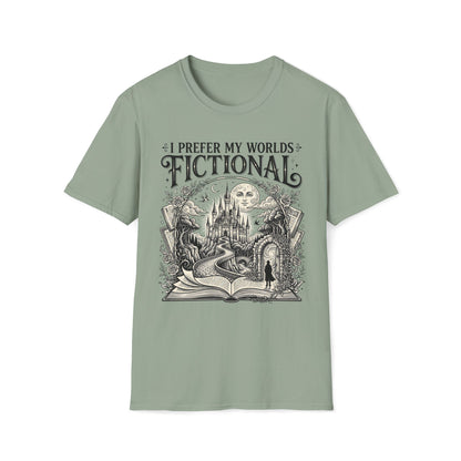 I Prefer My Worlds Fictional T-Shirt