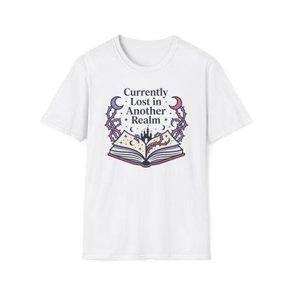 Currently Lost In Another Realm T-Shirt