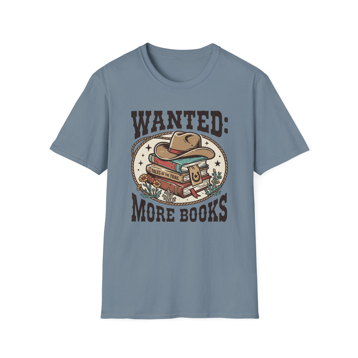 Wanted More Books T-Shirt