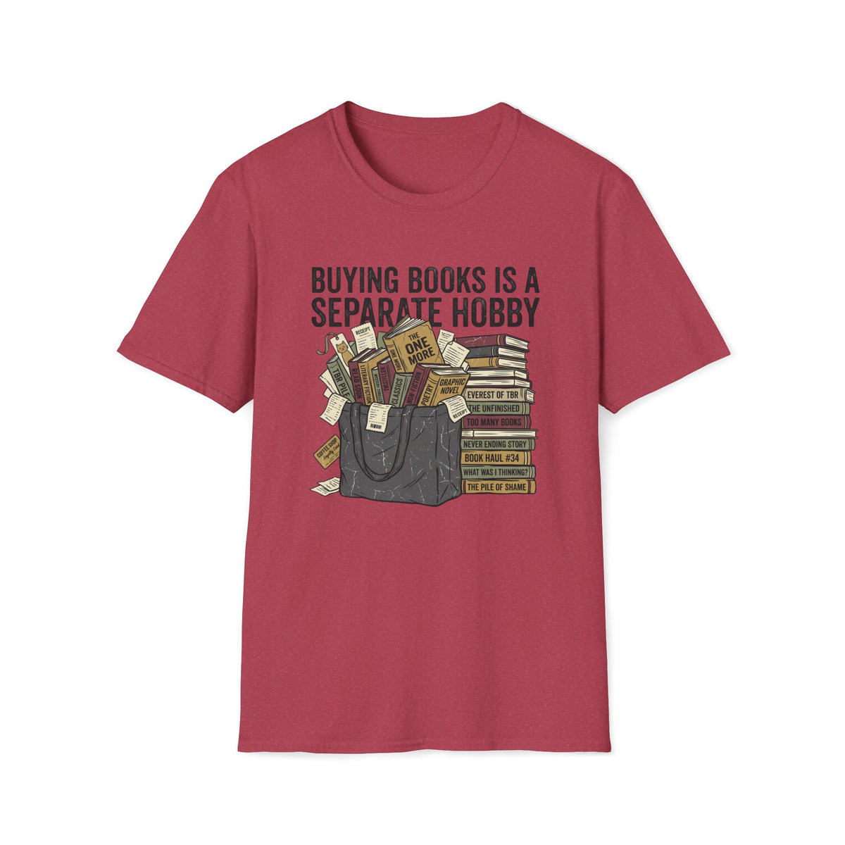 Buying Books Is My Hobby T-Shirt