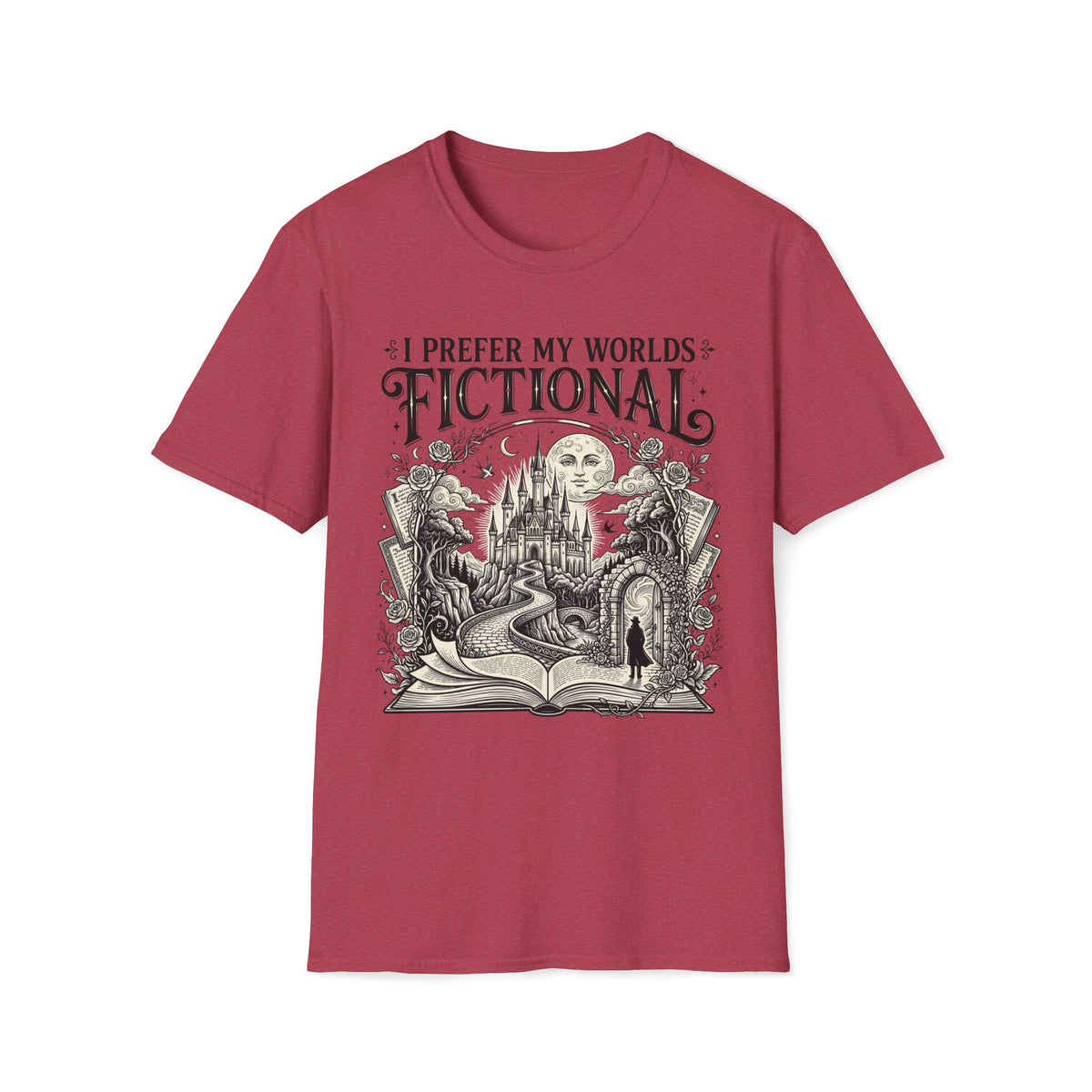 I Prefer My Worlds Fictional T-Shirt