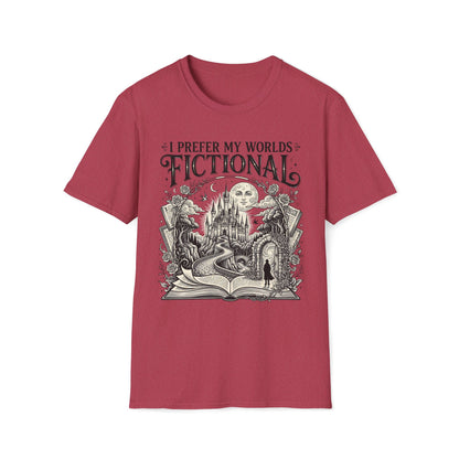 I Prefer My Worlds Fictional T-Shirt