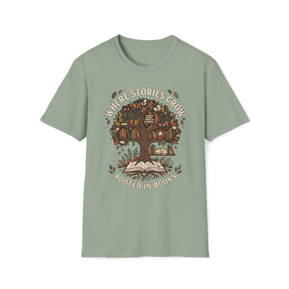 Where Stories Grow Rooted In Books T-Shirt