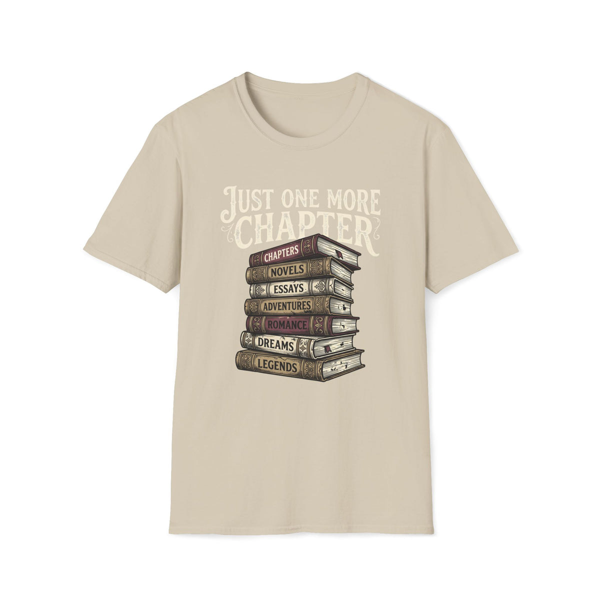 Just One More Chapter T-Shirt