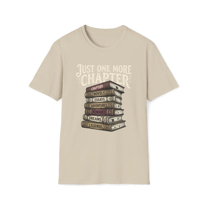Just One More Chapter T-Shirt