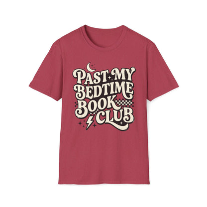 Past My Bedtime Book Club T-Shirt