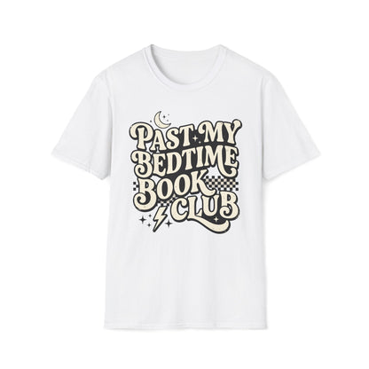Past My Bedtime Book Club T-Shirt