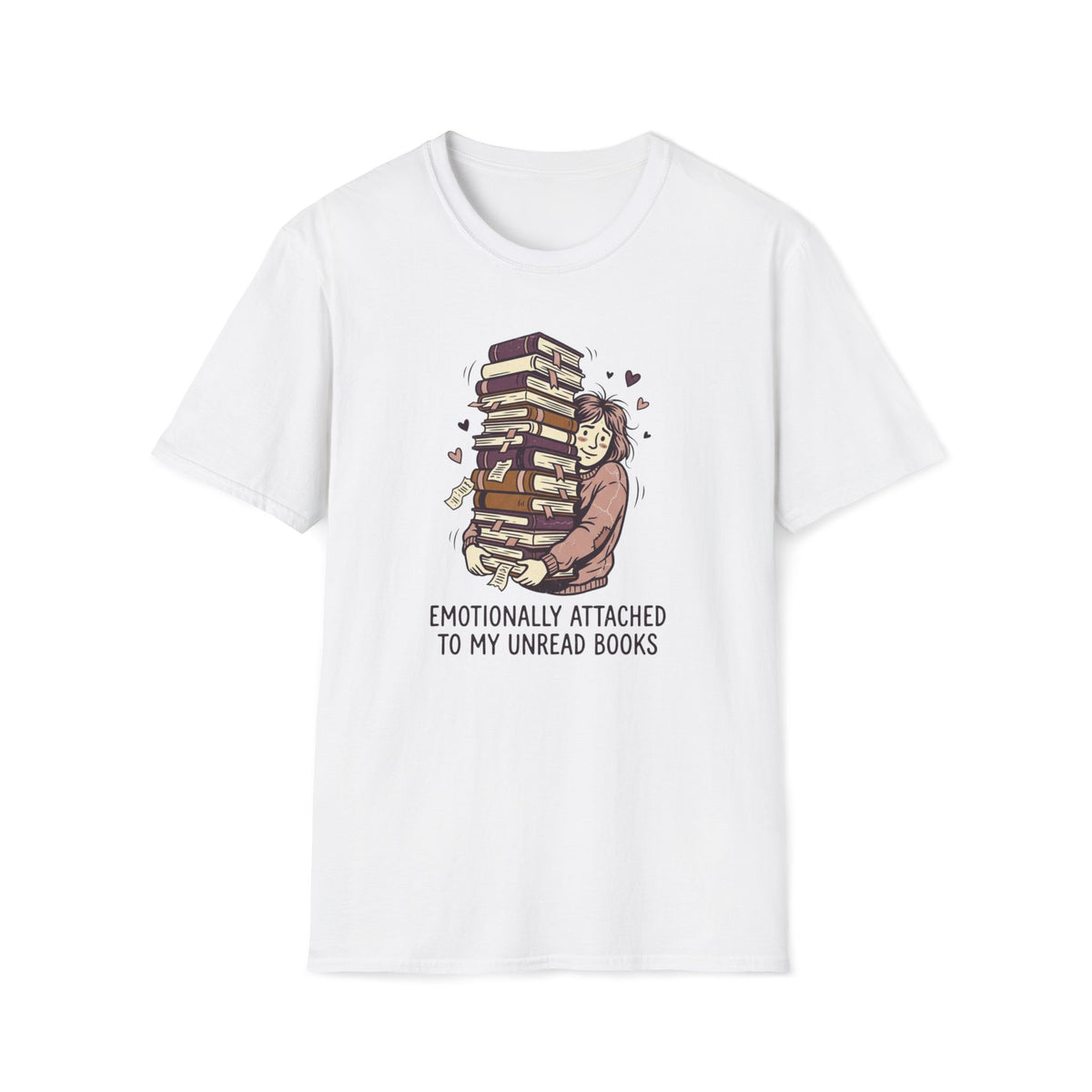 Emotionally Attached  T-Shirt