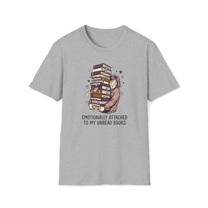 Emotionally Attached  T-Shirt