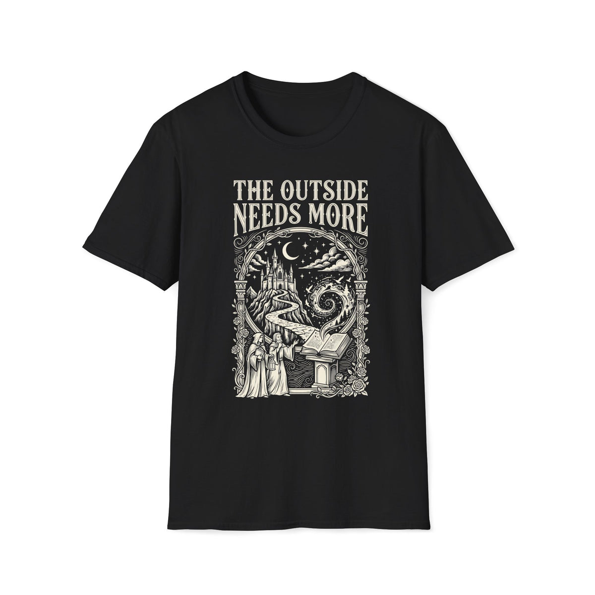 The Outside Needs More  T-Shirt