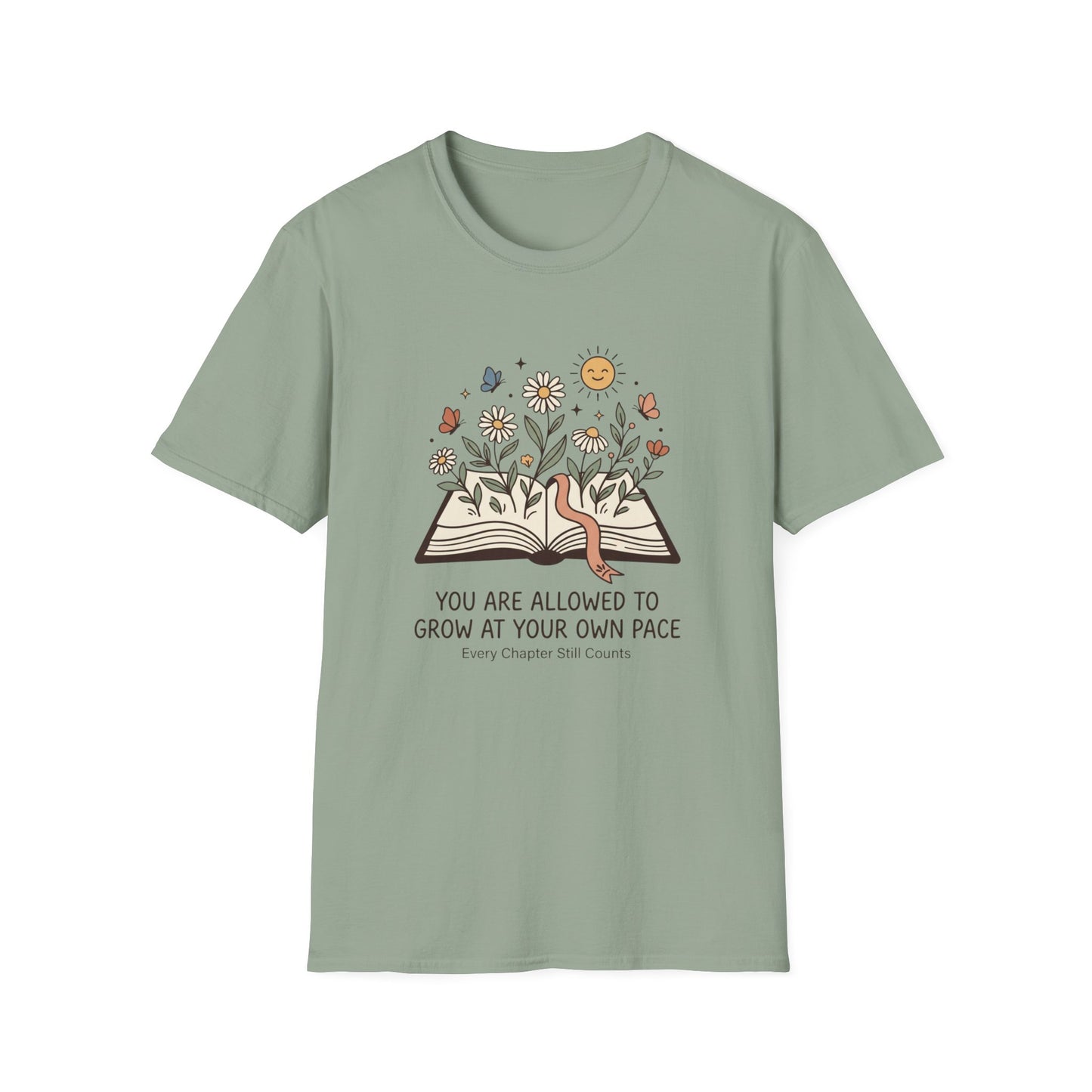 Grow At Your Own Pace T- Shirt