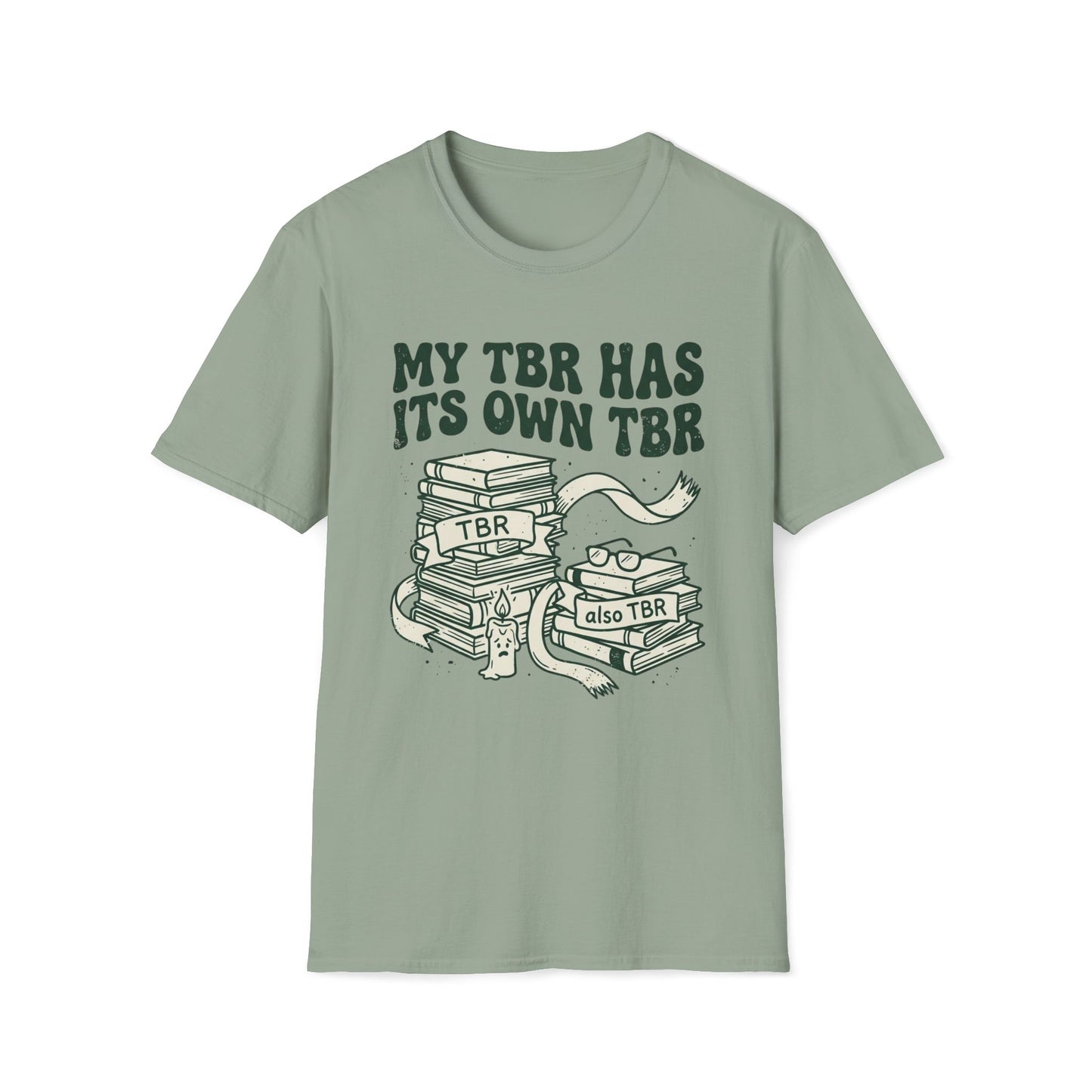 My Tbr Has Its Own TBR T-Shirt