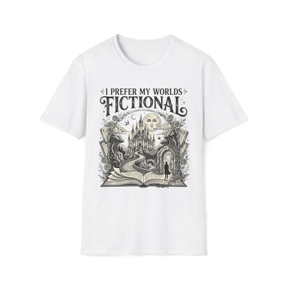 I Prefer My Worlds Fictional T-Shirt