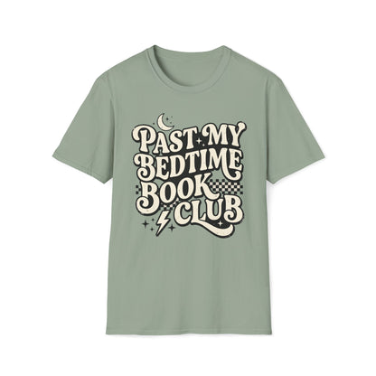 Past My Bedtime Book Club T-Shirt